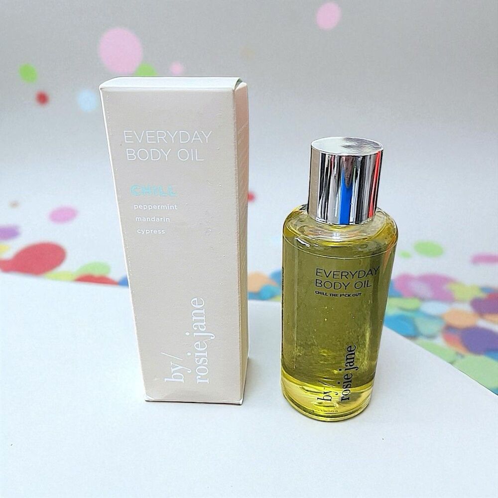 BY ROSIE JANE Chill The F*ck Out Everyday Body Oil 5 fl oz Brand New In Box
